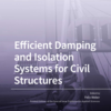 Efficient Damping and Isolation Systems